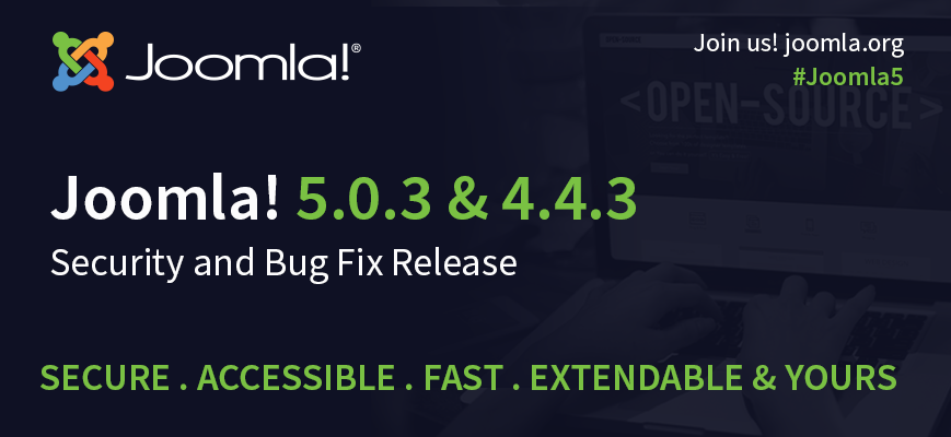 Joomla 5.0.3 and 4.4.3 Security and Bug Fix Release